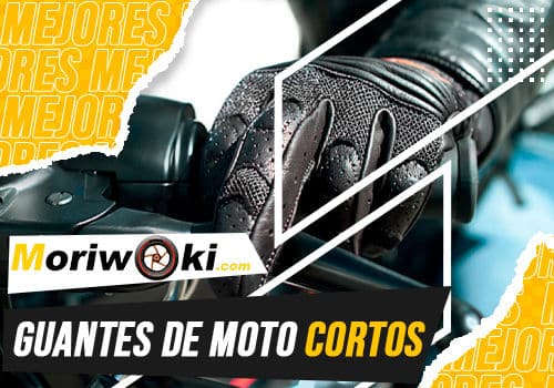 Mejores guantes de moto cortos