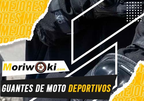 Mejores guantes de moto deportivos