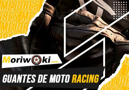 Mejores guantes de moto racing